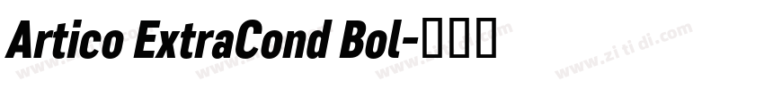 Artico ExtraCond Bol字体转换